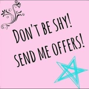 Send offers! Always willing to compromise :)